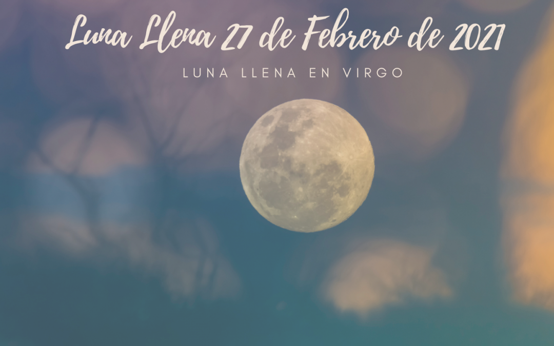 Luna Llena en Virgo